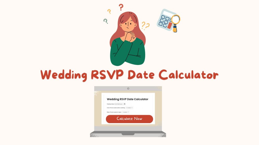 Wedding RSVP Date Calculator